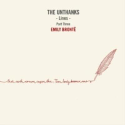 THE UNTHANKS: LINES - PART THREE: EMILY BRONTE - CD SEALED