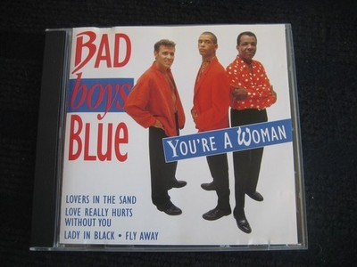 CD  BAD BOYS BLUE  You're a Woman  Excellent  16 Tra.  Best of  Greatest Hits