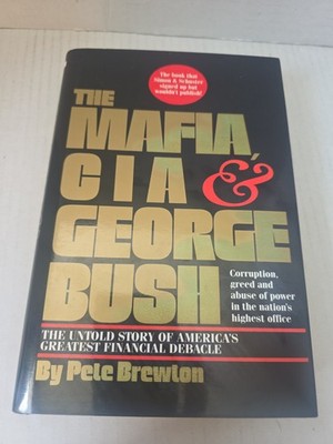 The Mafia, CIA & George Bush