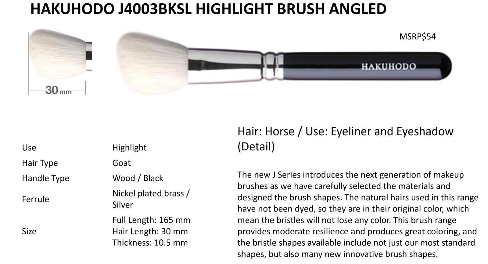Hakuhodo J4003BKSL Highlight Brush Angled