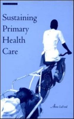 Sustaining Primary Health Care by 