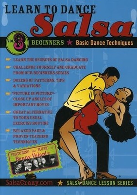 Salsa Crazy Presents: Learn to Salsa Dance, Volume 3: Salsa Dancing Guide fo...