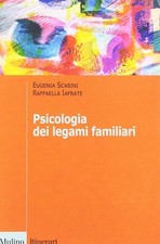 Psychologie der Familienbindungen [Paperback] Scabini, Eugenia and Iafrate, Raffae
