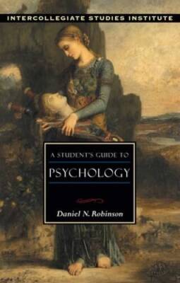 A Student's Guide to Psychology (Isi Guides to the Major Disciplines) - GOOD