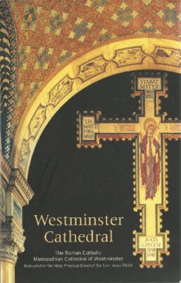 Westminster Cathedral The Rom - Paperback - VERY GOOD