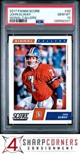 2017 PANINI SCORE SIGNAL CALLERS #20 JOHN ELWAY HOF  PSA 10
