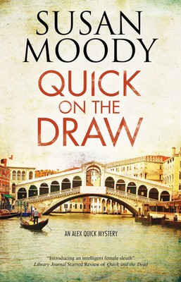 Susan Moody | Quick on the Draw | Buch | Englisch (2019) | An Alex Quick Mystery