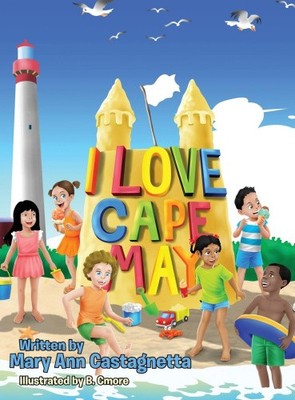 I Love Cape May by Mary Ann Castagnetta [Hardback]