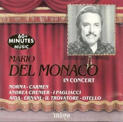 Mario del Monaco - Mario Del Monaco In Concert (CD 1988)