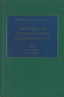 1982 HC Problems of Phylogenetic Reconstruction (SYSTEMATICS ASSOCIATION SPECI..