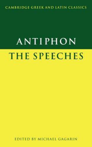 Antiphon: The Speeches Antiphon Gagarin Paperback Cambridge University Press