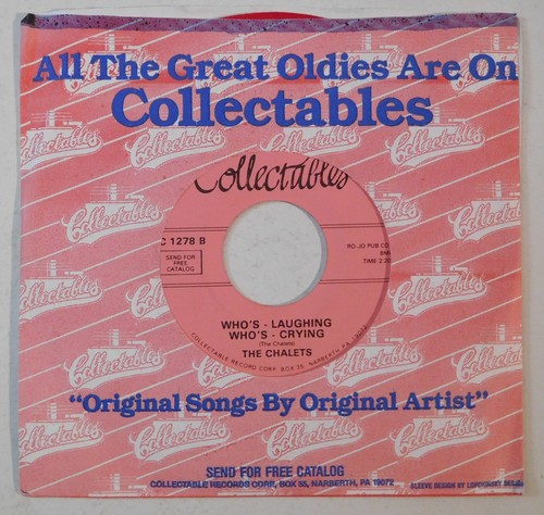 doo wop THE CHALETS Who's Laughing Who's Crying COLLECTABLES 45 - Picture 2 of 2