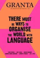 Granta 150: There Must Be Ways to Organise - 190988930X, paperback, Rausing, new