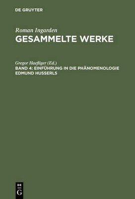 Einfhrung in die Phnomenologie Edmund Husserls by Gregor Ha... - 9783484641044