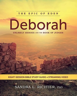 Ph. D Sandra Richter | The Deborah Bible Study Guide Plus Streaming Video | Buch