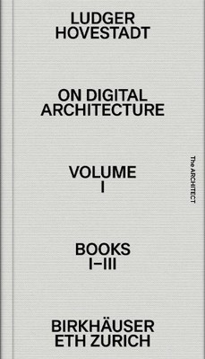 On Digital Architecture in Ten Books - 9783035625981