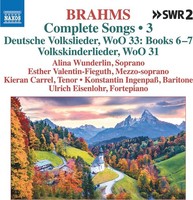 Audio Cd - Johannes Brahms - Complete Songs 3 - Deutsche Volkslieder - Naxos -D