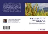 Subhas Chandra Roy | Molecular Breeding And Genetic Resources Of Tulaipanji Rice