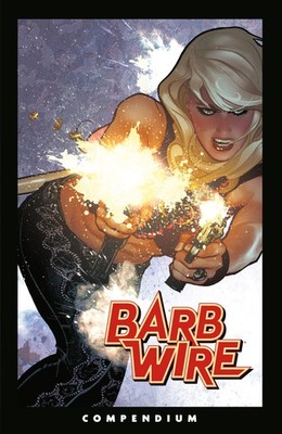 BARB WIRE COMPENDIUM TP PREORDER 17.02.26 DARK HORSE COMICS