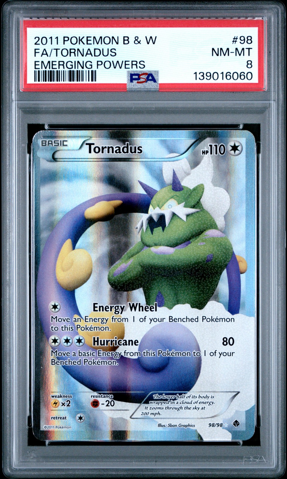 2011 POKEMON B&W EMERGING POWERS #98 FULL ART/TORNADUS PSA 8