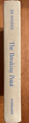 The Breaking Point by Daphne du Maurier 1959 Hardcover 1st American edition
