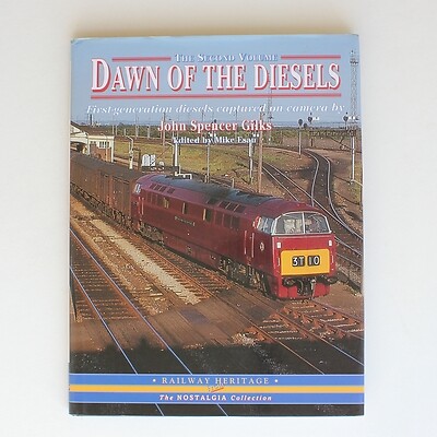 Dawn of the Diesels: The Second Volume : First-generation Diesels captured on ..