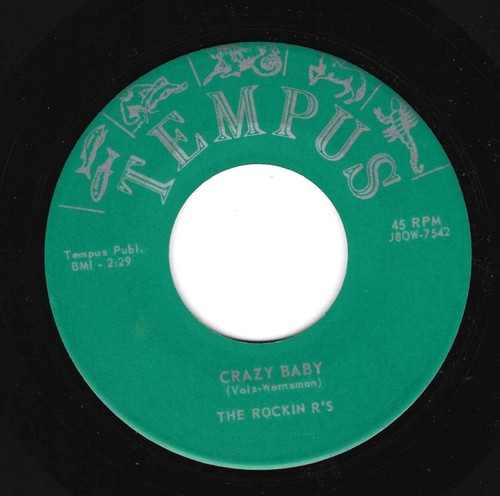 Rockabilly 45 "Crazy Baby / The Beat" by The Rockin R's