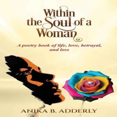Within the Soul of a Woman Adderly Anika B. Paperback Emerging Wo