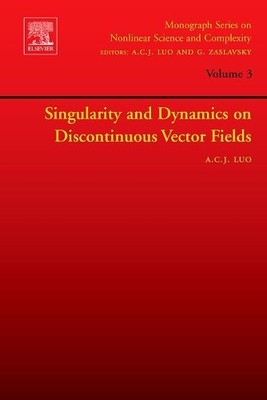 Albert C.J. Luo Singularity and Dynamics on Discontinuous (Hardback) (UK IMPORT)