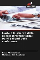 Nahla Abdulrahman (U. A.) | L'arte E La Scienza Della Ricerca...