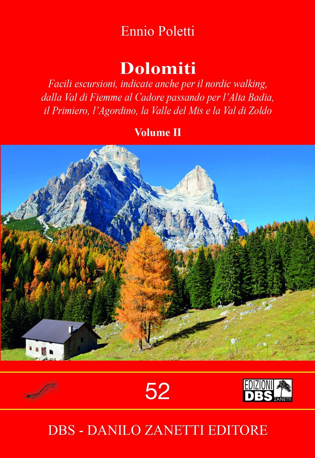 Эннио Полетти Доломити (Том 2) (в мягкой обложке) (ИМПОРТ ИЗ Великобритании)