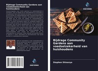 Stephen Shisanya | Bijdrage Community Gardens Aan Voedselzekerheid Van...