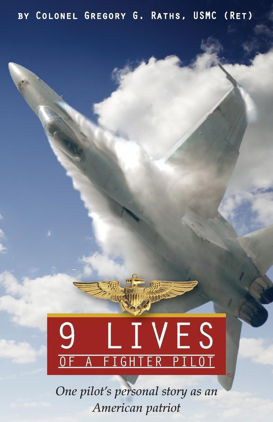Thumbnail - Greg Raths | 9 Lives Of A Fighter Pilot | Taschenbuch | Englisch