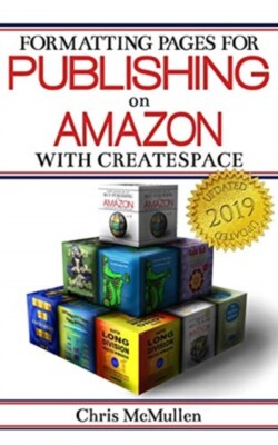 McMullen - Formatting Pages for Publishing on Amazon with CreateSpace  - X555z