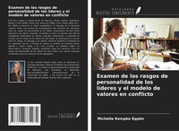 Examen De Los Rasgos De Personalidad De Los LíDeres Y El Modelo De Valores En...