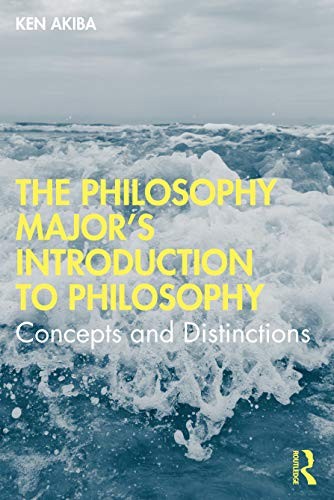 The Philosophy Major’s Introduction to Philosophy: Concepts and Distinctions by - Image 3