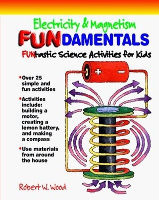 Electricity and Magnetism FUNdamentals