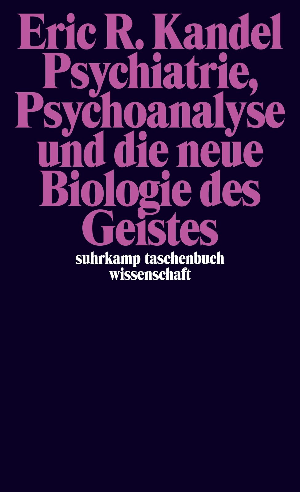 Thumbnail - Eric R. Kandel; Michael Bischoff; Jürgen Schröder; Gerhard Roth /