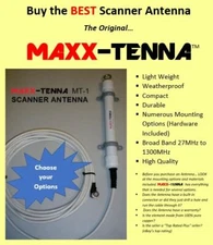 "Have it YOUR way!" Maxx-Tenna multi band Scanner Antenna with coax cable