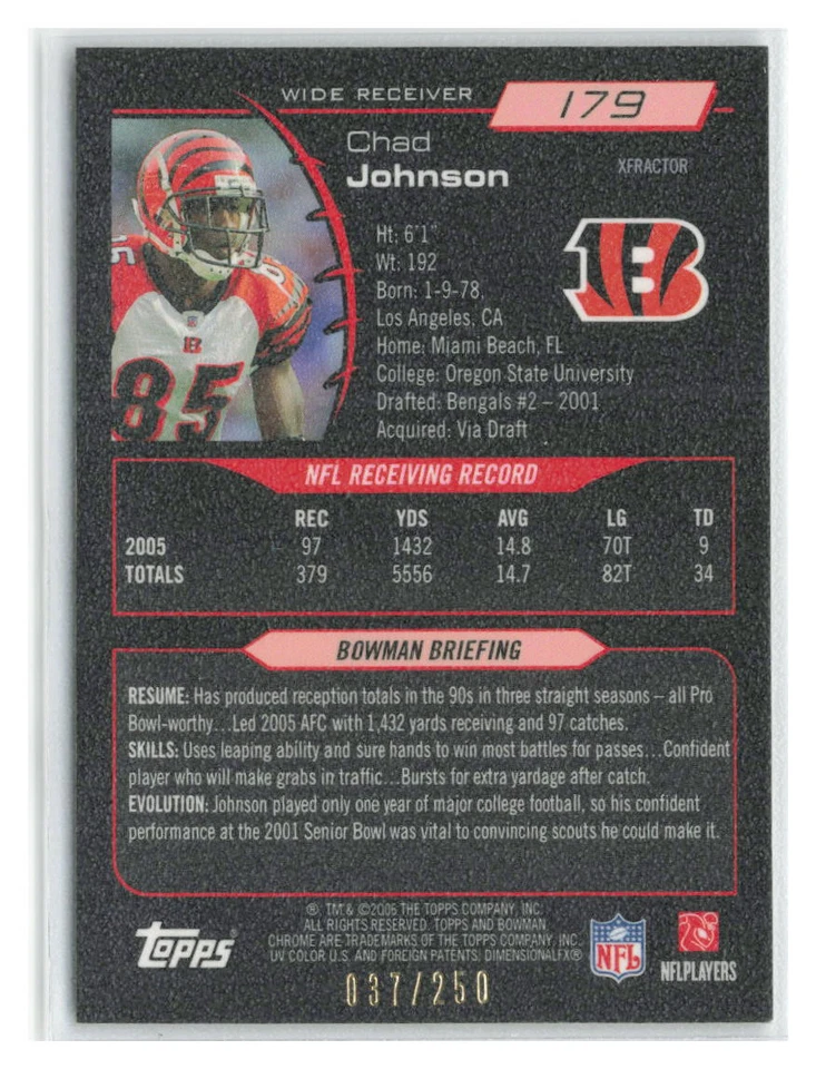 Chad Johnson 2006 Bowman Chrome Xfractor SN #/250 #179-BENGALS - Image 2 of 2