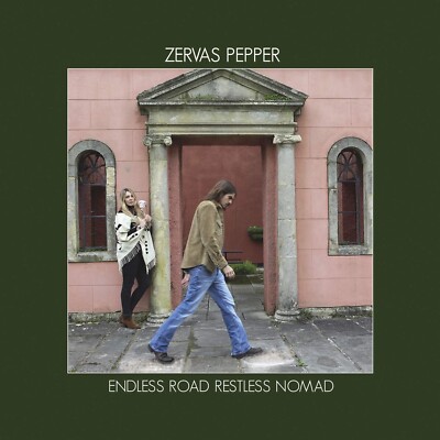 ZERVAS & PEPPER - ENDLESS ROAD RESTLESS NOMAD [Neu & Versiegelt] CD Digipack