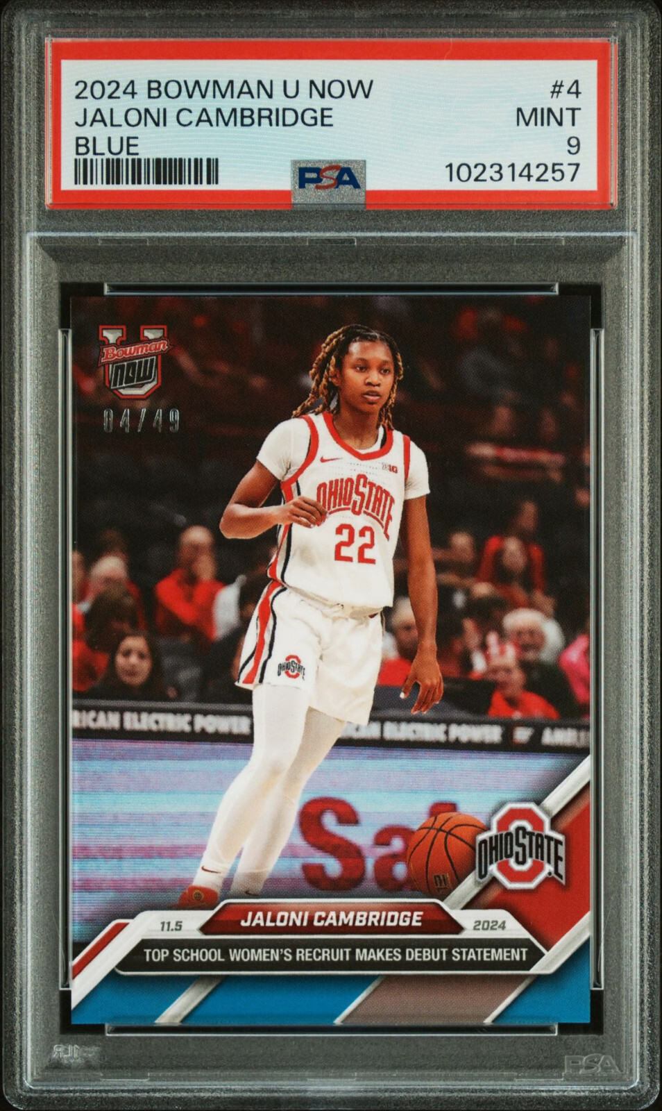 2024-25 Bowman U Now #4 Jaloni Cambridge XRC Blue /49 PSA 9