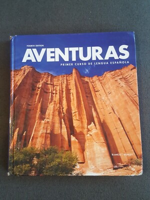Aventuras, Fourth Edition 2014 Text Only Jose A. Blanco