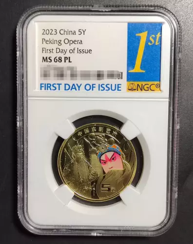 NGC MS 68 PL 2023 China 5Y Peking Opera First Day of Issue Commemorative Coin
