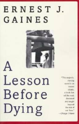A Lesson Before Dying (Oprah's Book Club) - Paperback - VERY GOOD