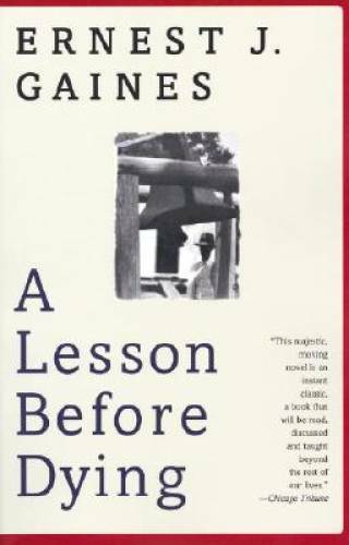 A Lesson Before Dying (Oprah's Book Club) - Paperback - VERY GOOD
