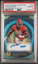 2022 BOWMAN UNIVERSITY INCEPTION  JALEN CARTER AUTO BLUE FOIL /99 RC PSA 10 POP2