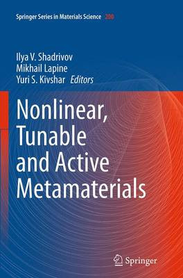 Nonlinear, Tunable and Active Metamaterials - 9783319375007