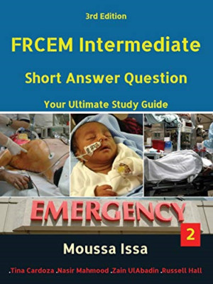 Frcem Intermediate: Short Answer Question Third edition - Paperback / softback N