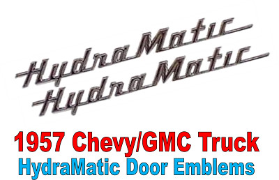 1957 Chevrolet Chevy HydraMatic Door Emblem Brand New PAIR 3100 Reproduction
